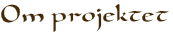Om projektet